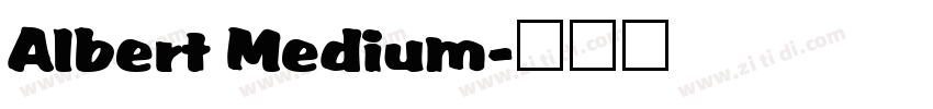 Albert Medium字体转换